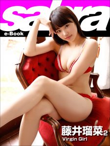 Virgin Girl 藤井瑠菜2 [sabra net e-Book]